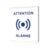 Pictogramme Panneau Signalétique Format 20 Cm X 20 Cm En Dibond Blanc Picto Bleu - Modèle Attention Alarme