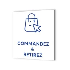 Pictogramme Panneau Signalétique Format 20 Cm X 20 Cm En Dibond Blanc Picto Bleu - Modèle Commandez & Retirez